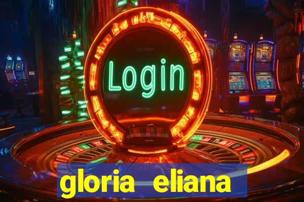 gloria eliana ribeiro letra